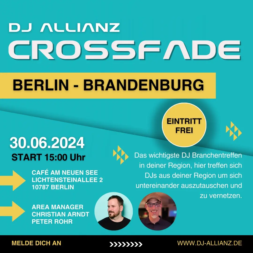 1. DJ ALLIANZ Crossfade in Berlin - Brandenburg
