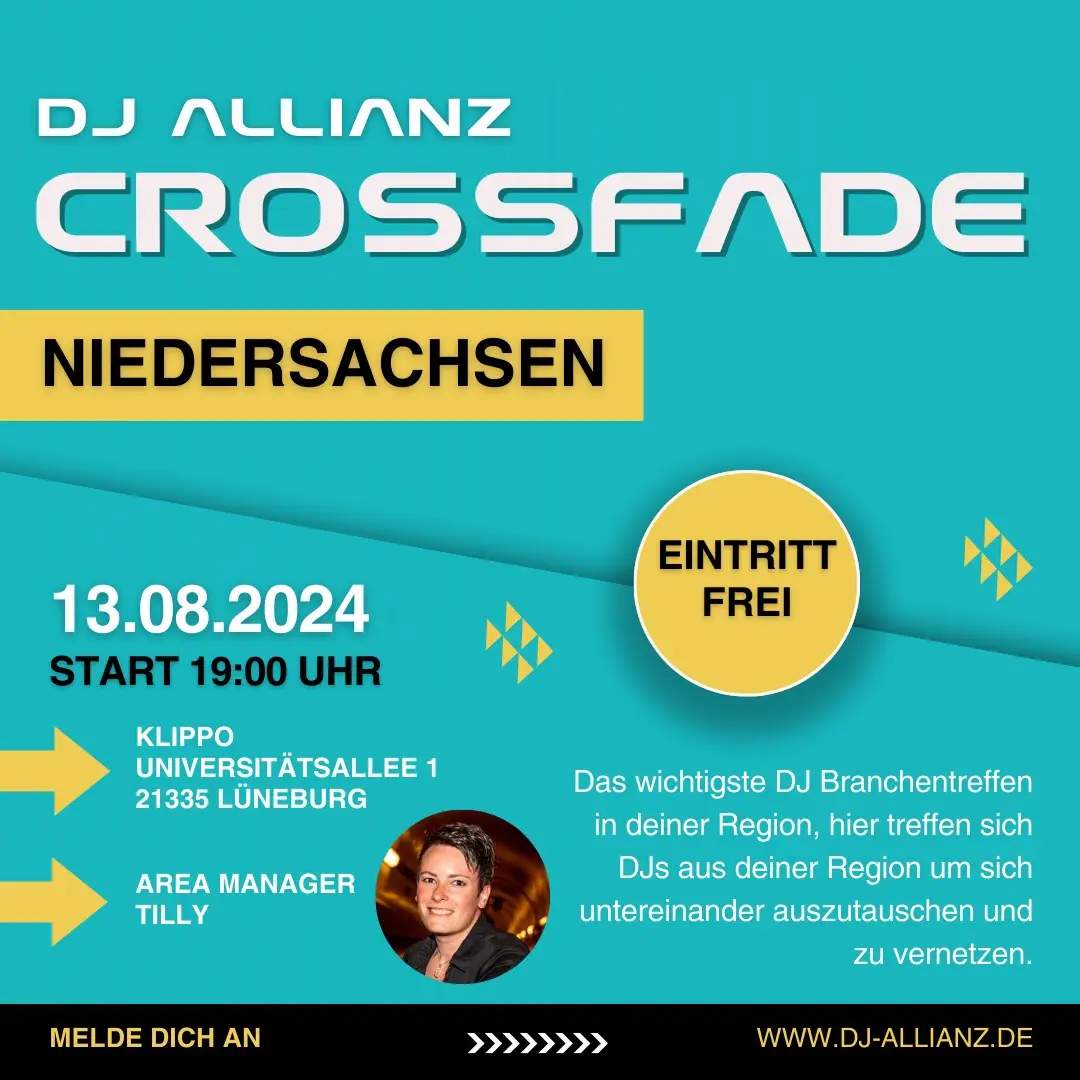 Niedersachsen – 1 CROSSFADE in Niedersachsen DJ ALLIANZ