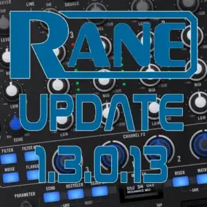 Update Rane Performer und Rane Four