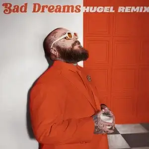 Neuvorstellung Teddy Swims - Bad Dreams Hugel Remix