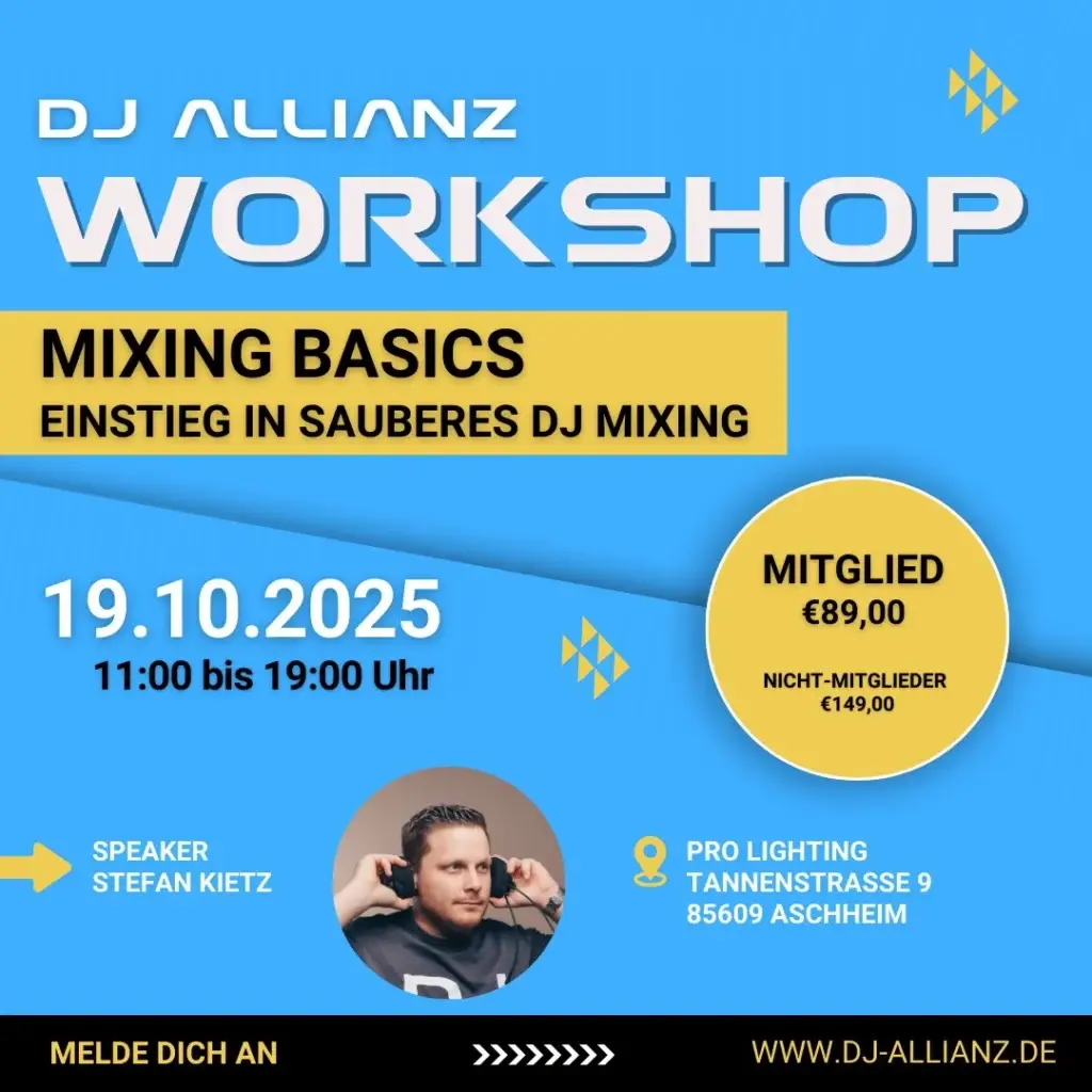 Mixing Basics - Alles was du Brauchst. DJ ALLIANZ e.V. - Workshop