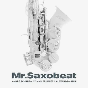 Andre Schnur & Timmy Trumpet & Alexandra Stan – Mr. Saxobeat
